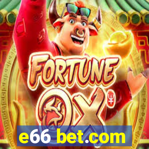 e66 bet.com